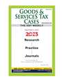 Goods & Services Tax Cases – The GST Weekly
 - Mahavir Law House(MLH)